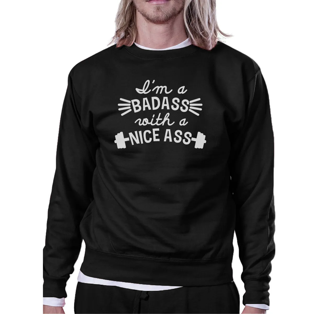 Bad Nice Ass Unisex Crewneck Sweatshirt Funny Graphic Pullover Gift